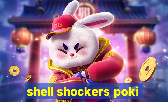 shell shockers poki